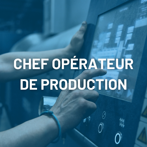 chef opérateur de production